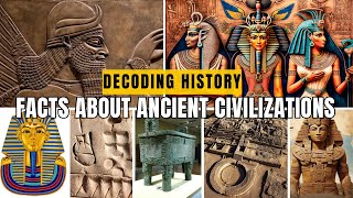Decoding History 10 Mind Blowing Facts