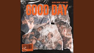 GOOD DAY (Radio Edit)