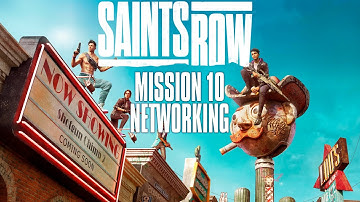 Saints Row (2022) - Mission 10: NETWORKING (No Commentary)
