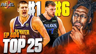 We Ranked the Top 25 NBA Players This Season | The Panel