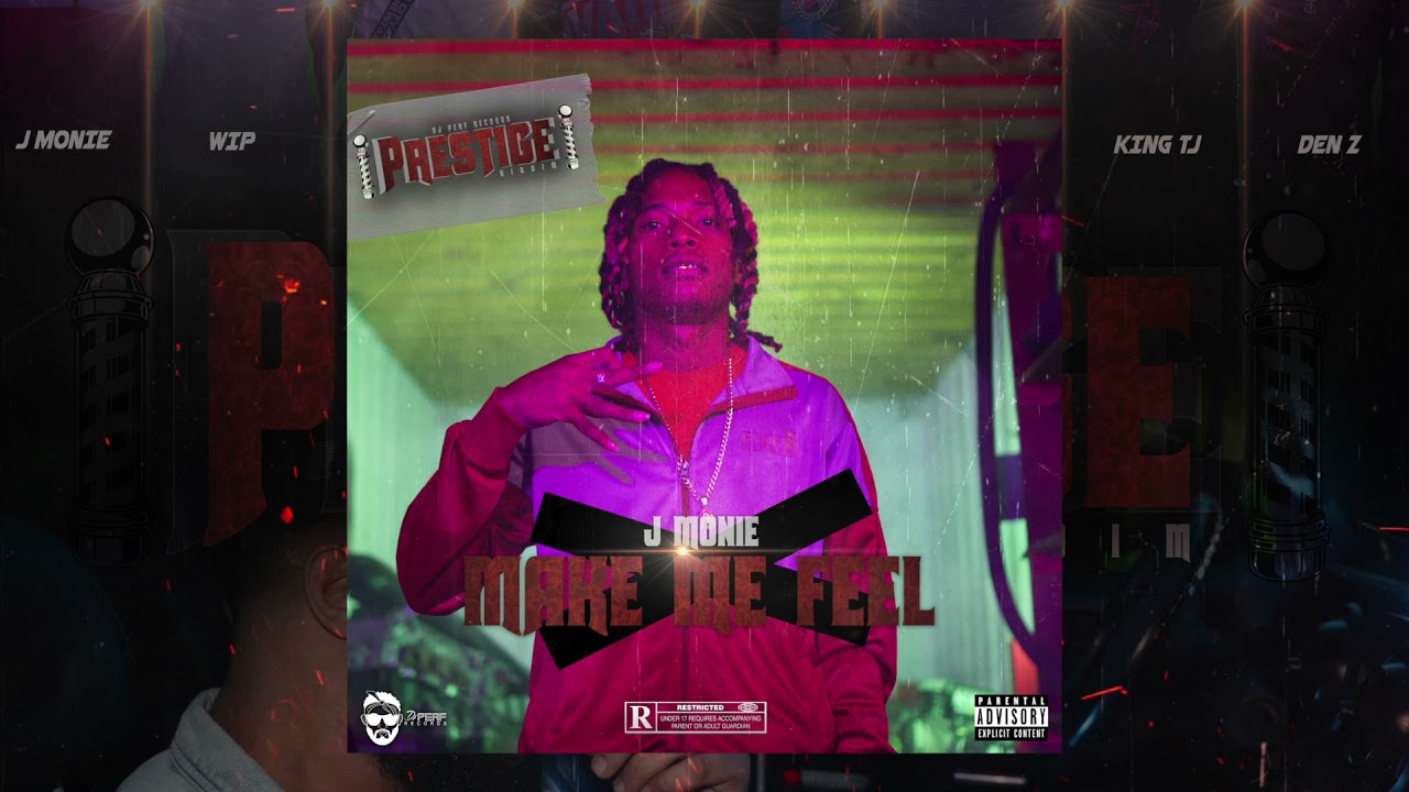 J Monie - Make Me Feel (Official Audio) | Prestige Riddim 2022
