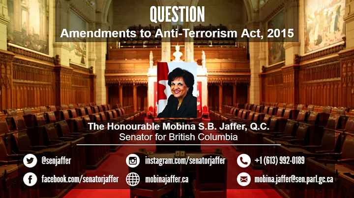 Senator Mobina Jaffer - Question - Amendments to Bill C-51, Anti-Terrorism Act, 2015