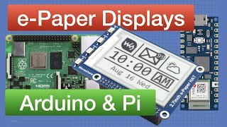 e Paper with Arduino and Raspberry Pi