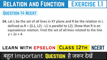Relation & Function Class 12 | Exercise 1.1 Question 14 | NCERT Solution 2024