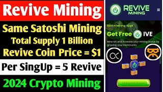 ⛔️ Revive Mining Same Satoshi App | Revive Price = $1 | New Free Mining App | Revive Total Supply 1B screenshot 3