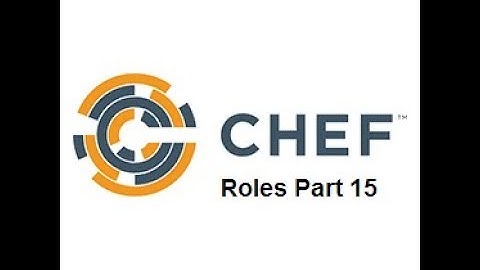 CHEF in Telugu part (15/15) | Chef Roles | DevOps Tutorial for beginners