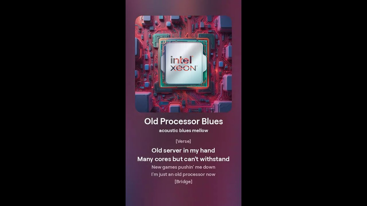 Песня про XEON - Old Processor Blues