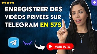 Comment SAUVEGARDER des VIDÉOS de GROUPES PRIVÉS de TELEGRAM sur votre PC en 57 S