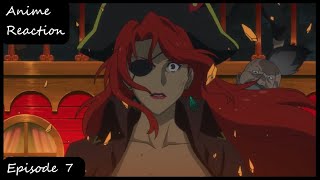 Anime Reaction | Fena: Pirate Princess episode 7 (海賊王女)