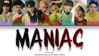 Stray Kids (스트레이키즈) - ''MANIAC'' - (Color Coded Lyrics Eng/Rom/Han)