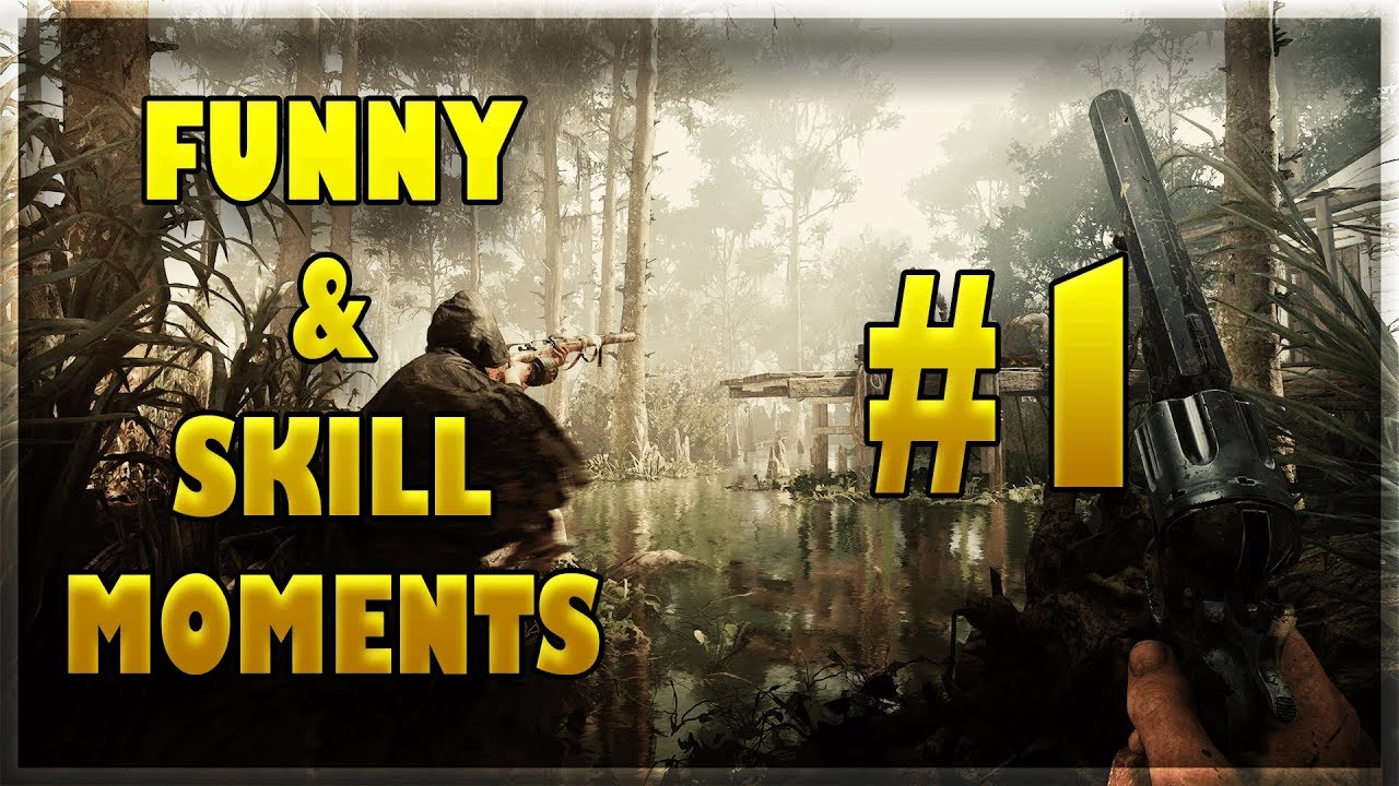 Hunt Showdown: Funny&Skill Moments #1 - YouTube