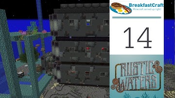 14 | Rustic Waters - Rusty Factory | 1.12.2 Modded Minecraft | Breakfastcraft
