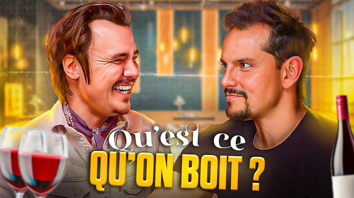 QU'EST-CE QU'ON BOIT ? (ft. Gwilherm de Cerval)