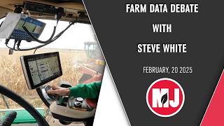 Farm Data Debate | With Steve White | February 20, 2026
