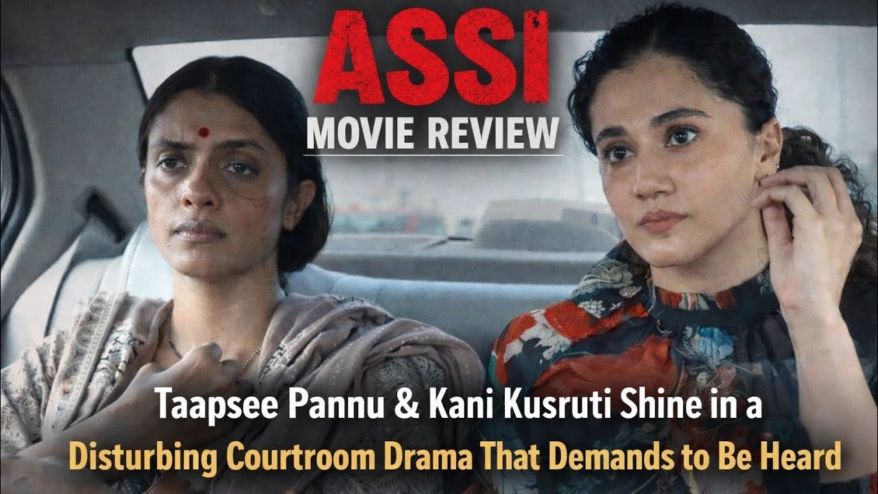 Assi -Movie Review
