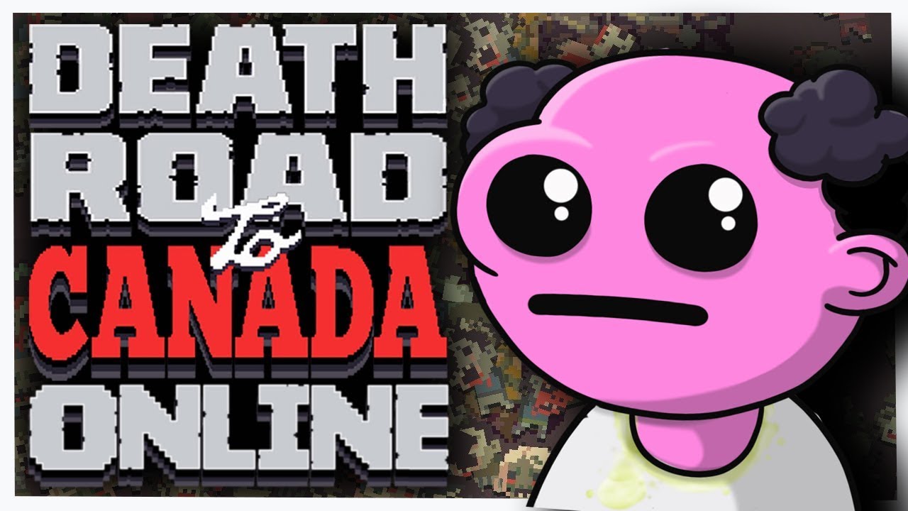 Death Road To Canada 1 Dsyp Is Full Of It Online Co Op With Parsec Youtube