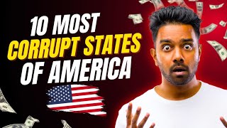 Famous 10 Most Corrupt States in America in 2025 Profile