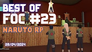 BEST OF NARUTO RP FOC #23 [28/04/2024]