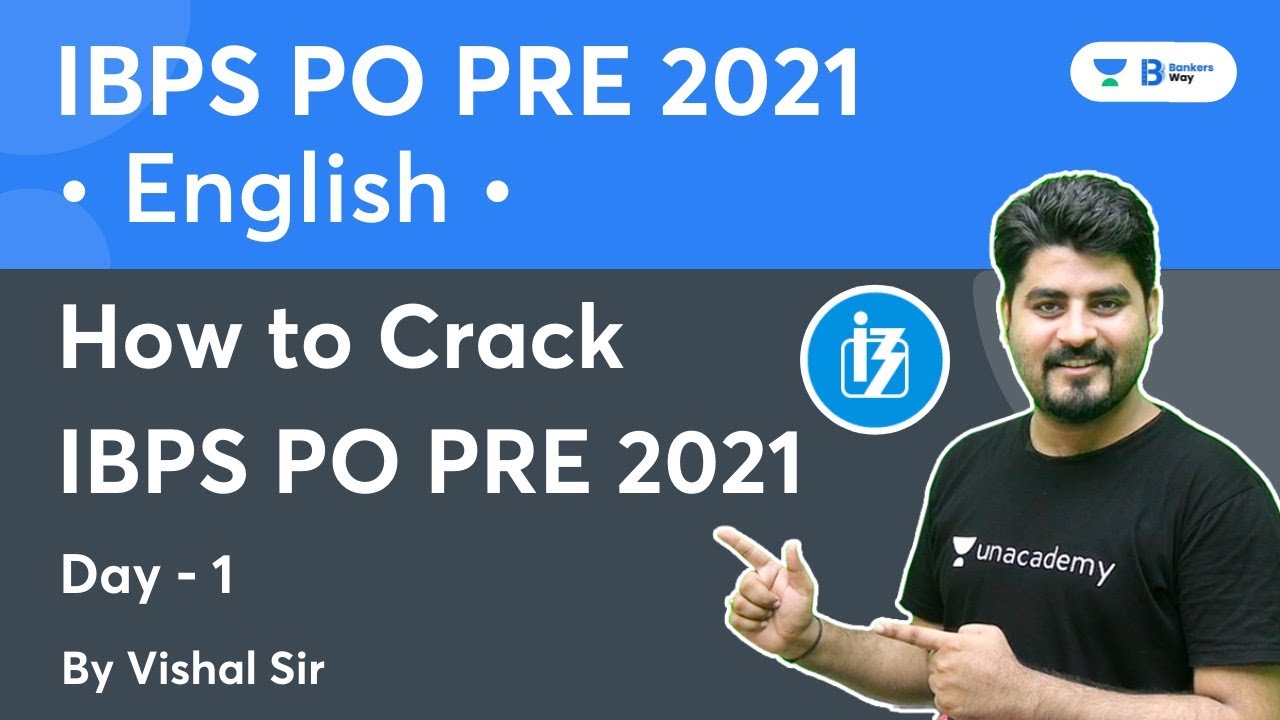 How to Crack IBPS PO PRE 2021 | DAY-1 | By Vishal Parihar | Bankers Way