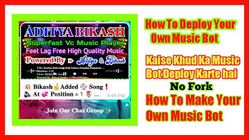 How To Deploy Music Bot || How To Deploy Your Own Music Bot || Best Music Bot Deploy Tutorial ||