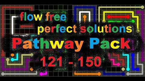 Flow Free - Pathway Pack - Perfect Solutions for levels 121 - 150