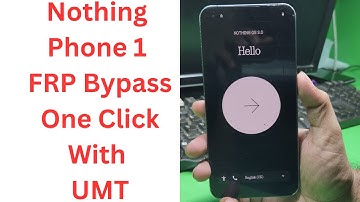 Nothing Phone 1 FRP Bypass One Click With UMT | nothing phone 1 frp bypass
