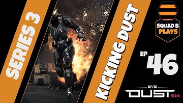 Dust 514 - Kicking Dust 3.46 - 6 Orbitals EDIT (Was actually 7 - I Missed One)