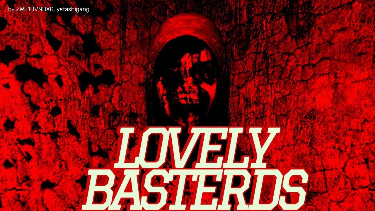 Включи lovely bastards