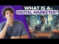 What does a Digital Marketer Actually Do?