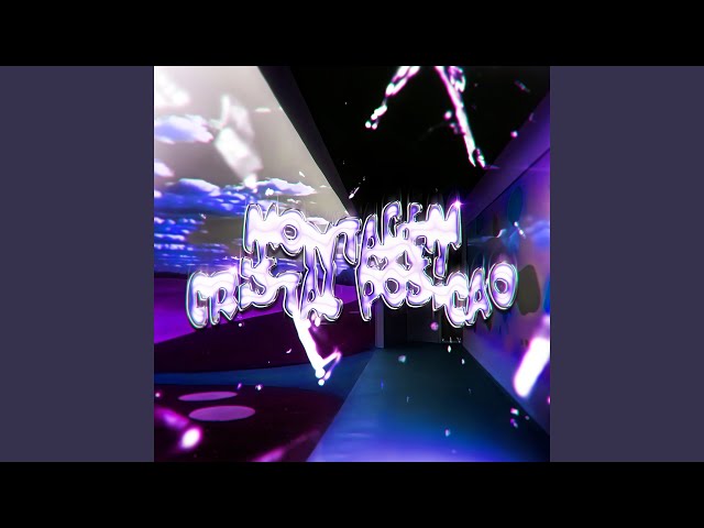 Montagem Cristal Posição (Sped Up)