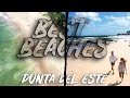 BEST BEACHES IN PUNTA DEL ESTE URUGUAY 4K