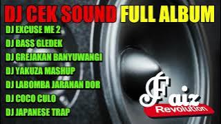 DJ CEK SOUND FULL ALBUM - DJ EXCUSE ME 2 - BASS GLEDEK