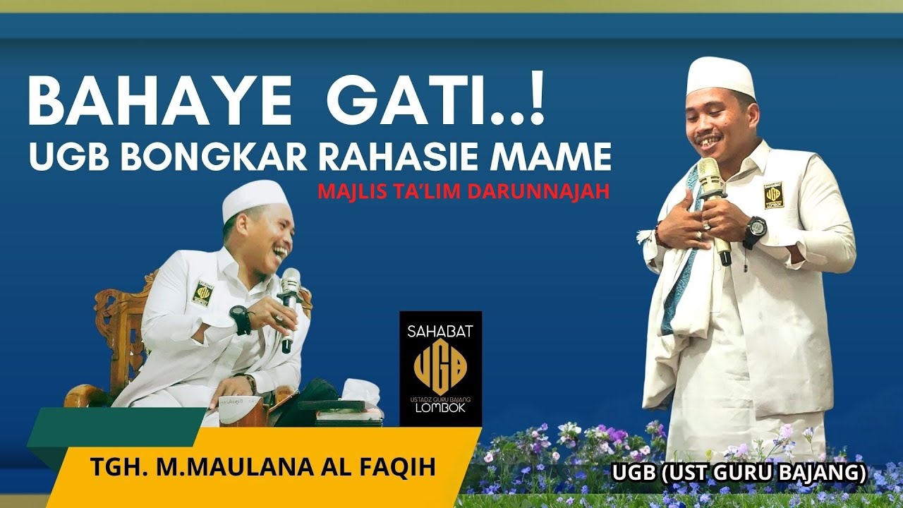 UGB Terlucu ~ Kajian di majlis ta'lim DARUNNAJAH dasan gundul @syiarlombokofficial