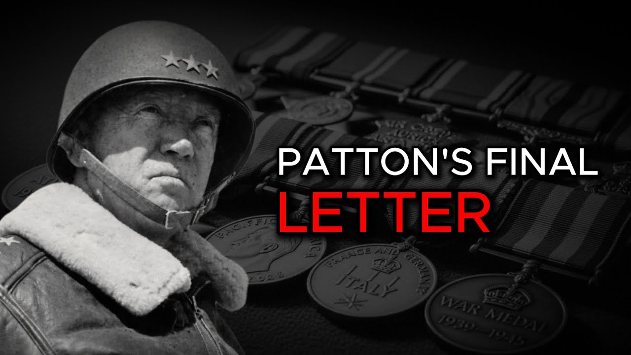 Patton's FINAL Letter Was Opened in 2010 — What He Wrote About His ...