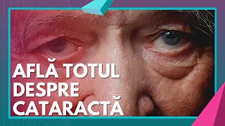 Afla totul dspre CATARACTA | cauze si simptome | dr. Mircea Filip | Sanatate cu prioritate