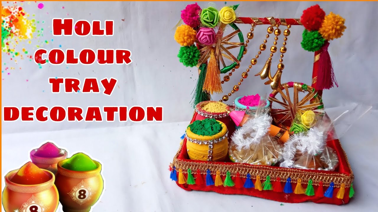 Holi tray decoration ideas/ Holi Colour Platter decoration/Holi gift
