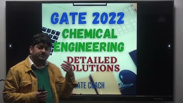 #GATE2022 | Chemical Engineering Question Paper and its Detailed Solutions