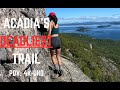 Most Dangerous Trail in Acadia National Park [Full Hike] [4K-UHD]