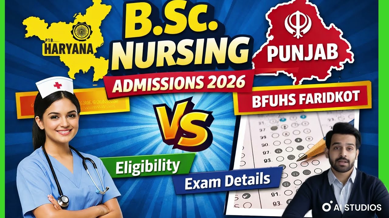 B.Sc Nursing Admission 2026 | Haryana vs Punjab | Eligibility, CET vs PPMET