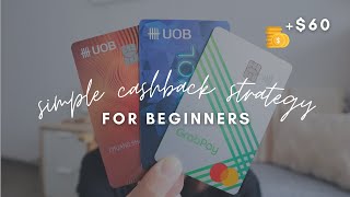 Beginners Credit Card Strategy 2022 // Singapore - Guide to Earning Cashback on Daily Expenditures