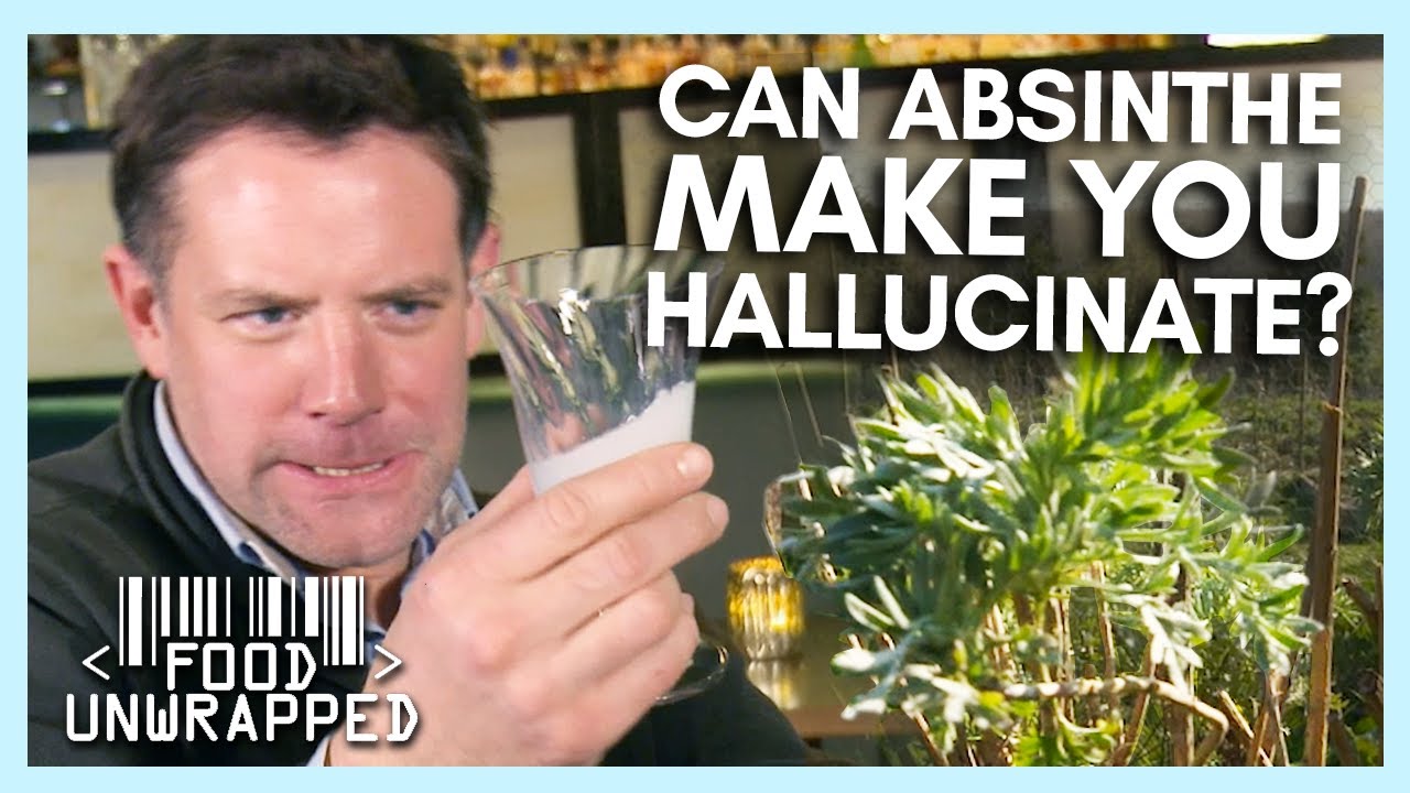 Can Absinthe's Wormwood Make You Hallucinate? Food Unwrapped YouTube