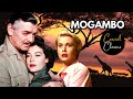 Mogambo 1953 ava gardner clark gable grace kelly full movie reaction