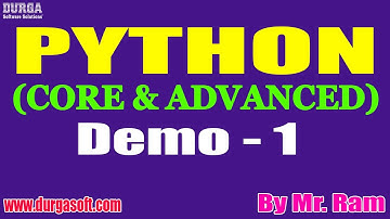 PYTHON (CORE & ADVANCED) tutorials || Demo - 1 || by Mr. Ram On 05-07-2021 @7AM IST