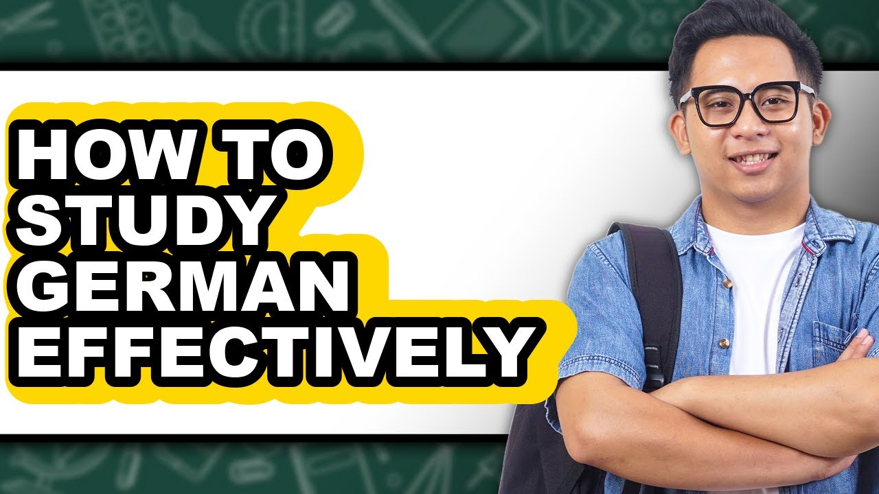 How to Study German Effectively (Only Way)