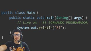 DIA 81 - 150 - RUMO AO PROGRAMADOR BACKEND JAVA