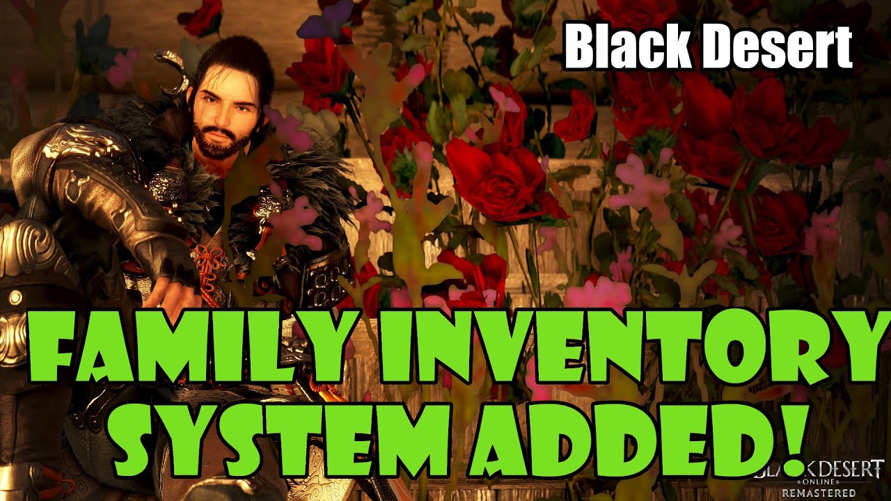 black desert online ล้มเหลวในการเรียกไฟล์แพทช์  2022 Update  [Black Desert] New Shared Family Inventory System Guide! (It's meh) | Patch and Event Overview
