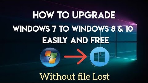 Upgrade Windows 7 to Windows 8 & 10 || Easily and Free || No Data Lost ||
