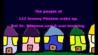 Greeny Phatom - Dr. Beansons Best Nighty Day Adventure Ever