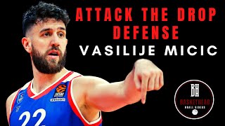How to attack the drop coverage - Pick & Roll offense — Vasilije Micic