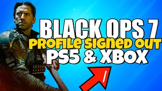 How To Fix Call Of Duty Black OPS 7 Your Profile Was Signed Out Error on PS5 & Xbox Consoles